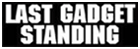 Last Gadget Standing