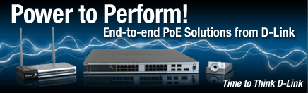 Power to Perform! End-to-end PoE Solutions from D-Link