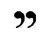 Close Quote